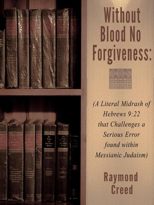 cover image of Without Blood No Forgiveness